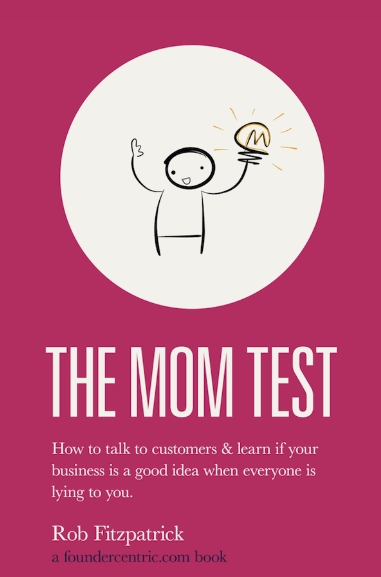 The Mom test book